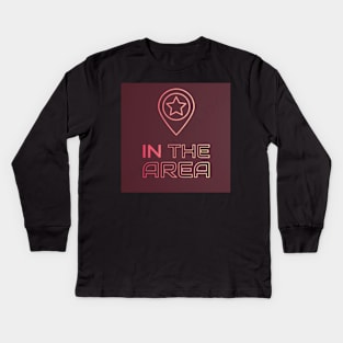 IN THE AREA Kids Long Sleeve T-Shirt